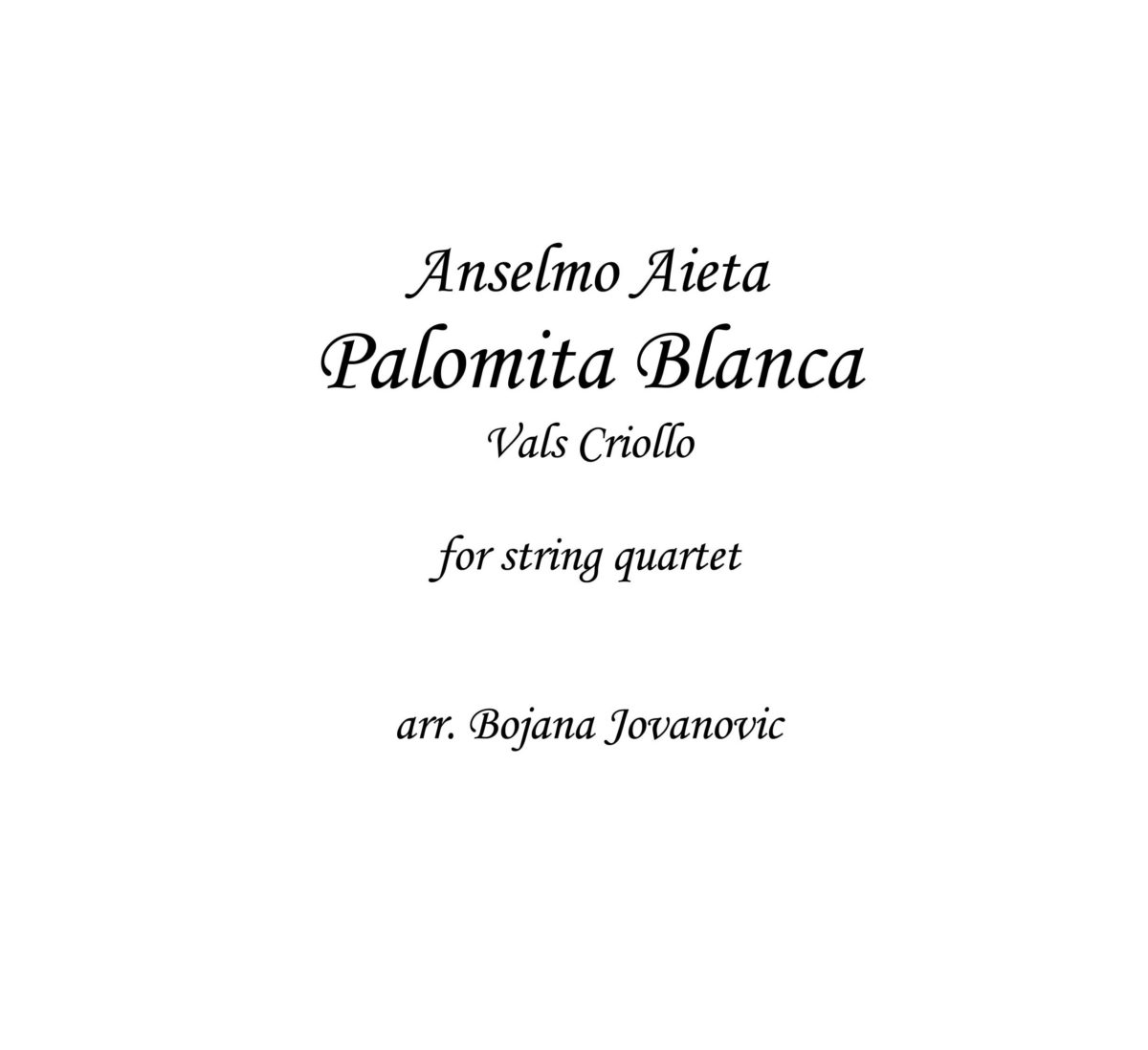 Palomita Blanca (Anselmo Aieta) - Sheet Music