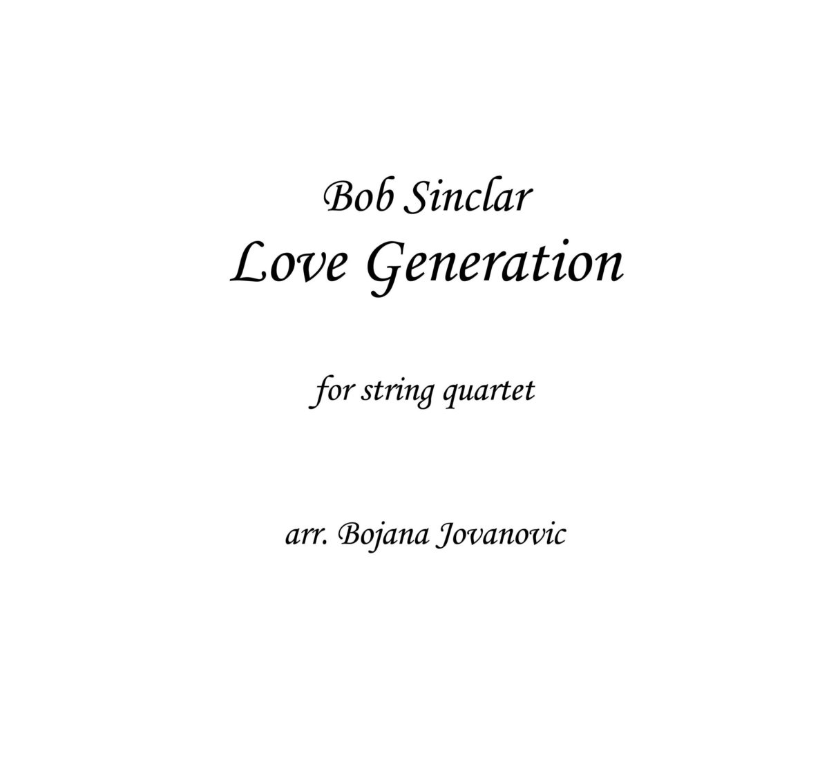 Love Generation (Bob Sinclar) - Sheet Music