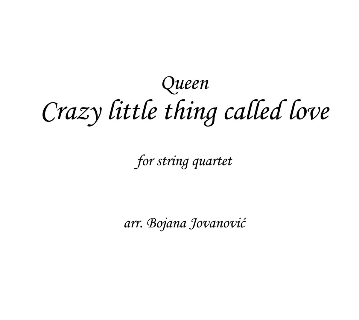 Crazy little thing called love (Queen) - Sheet Music