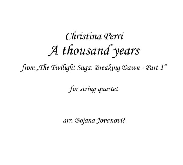 A thousand years (Christina Perri) - Sheet Music