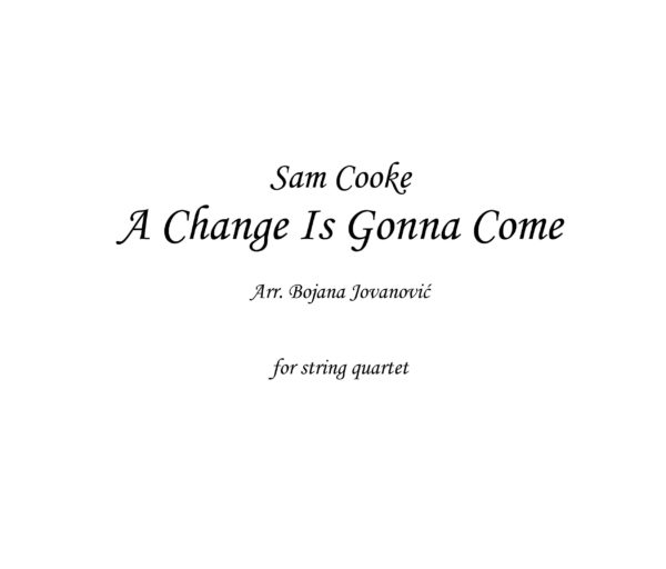 A change is gonna come (Sam Cooke) - Sheet Music