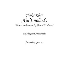 Ain't nobody (Chaka Khan) - Sheet Music