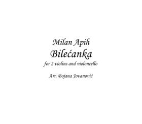 Bilecanka (Milan Apih) - Sheet Music