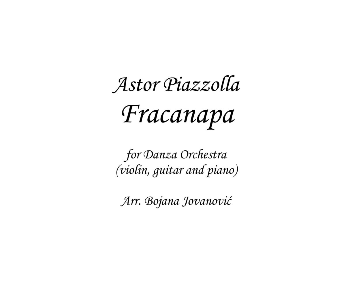 Fracanapa Sheet music (Astor Piazzolla)
