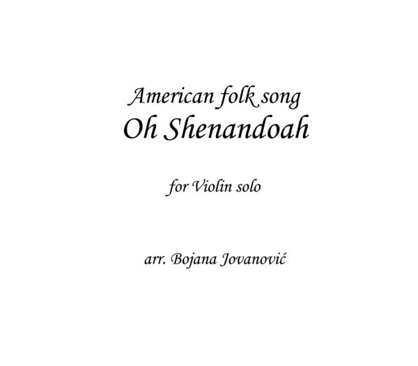 Shenandoah - American folk music - Sheet Music