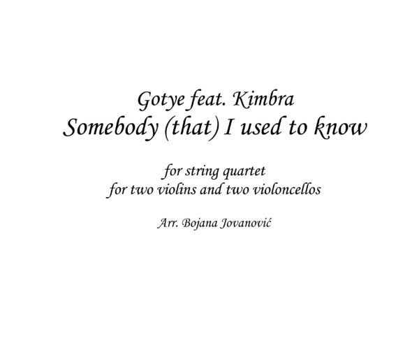 Somebody I used to know (Gotye ft Kimbra) - Sheet Music