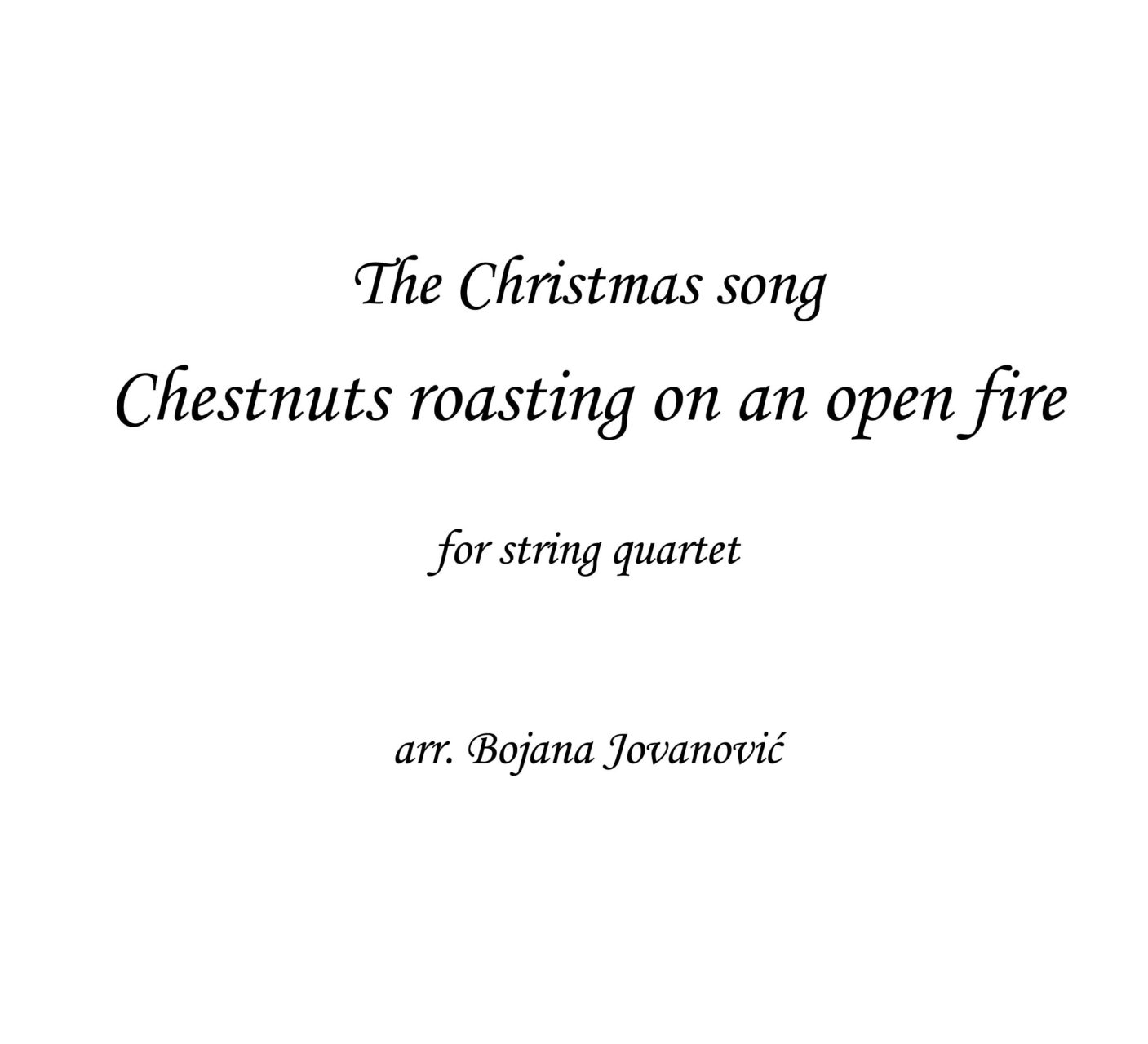 Chestnuts roasting Sheet music - The Christmas song - for String Quartet