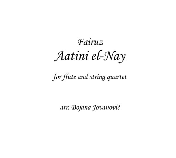 Aatini el-Nay (Fairuz) - Sheet Music