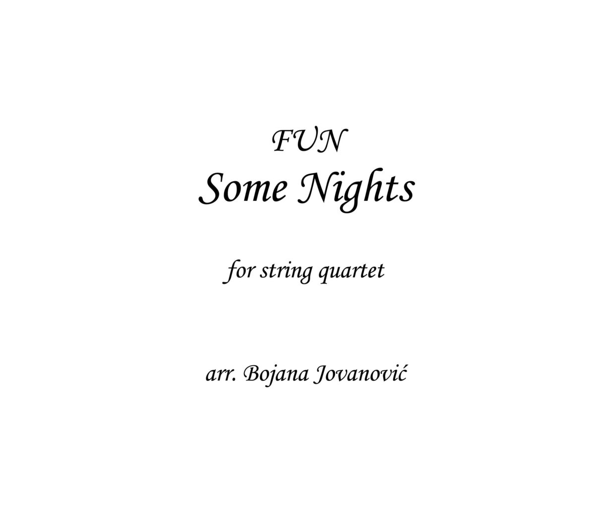 Some Nights (Fun) string quartet- Sheet Music