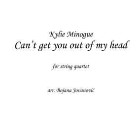 Can't get you out of my head (Kylie Minogue) - Sheet Music