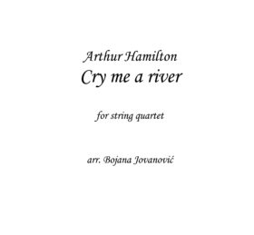 Cry me a river (Arthur Hamilton) - Sheet Music