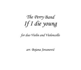 If I die young Sheet music (The Perry band)