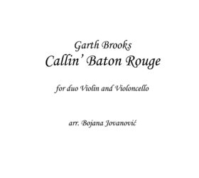 Callin' Baton Rouge (Garth Brooks) - Sheet Music