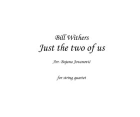 Just the two of us (Bill Withers) - Sheet Music