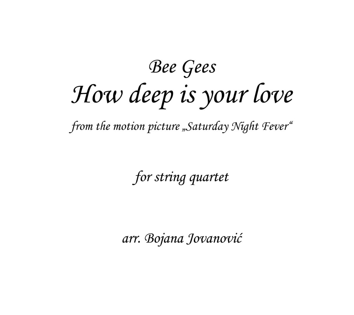 How deep is your love Bee Gees Sheet music