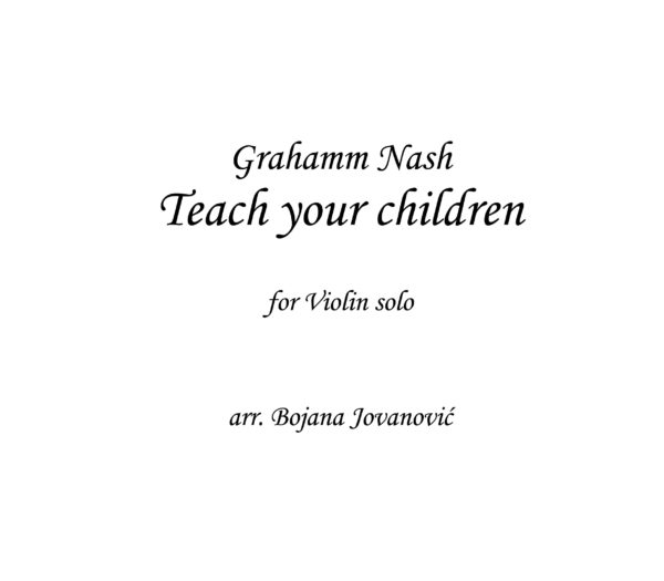 Teach your children Graham Nash Sheet music