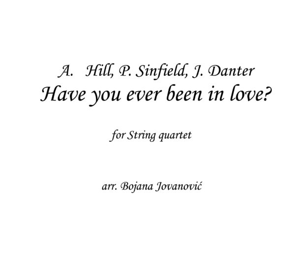 Have you ever been in love Sheet music