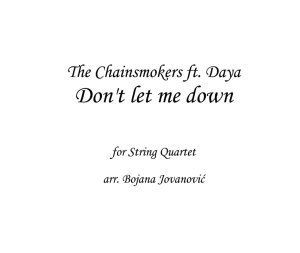 Don't let me down The Chainsmokers Sheet music