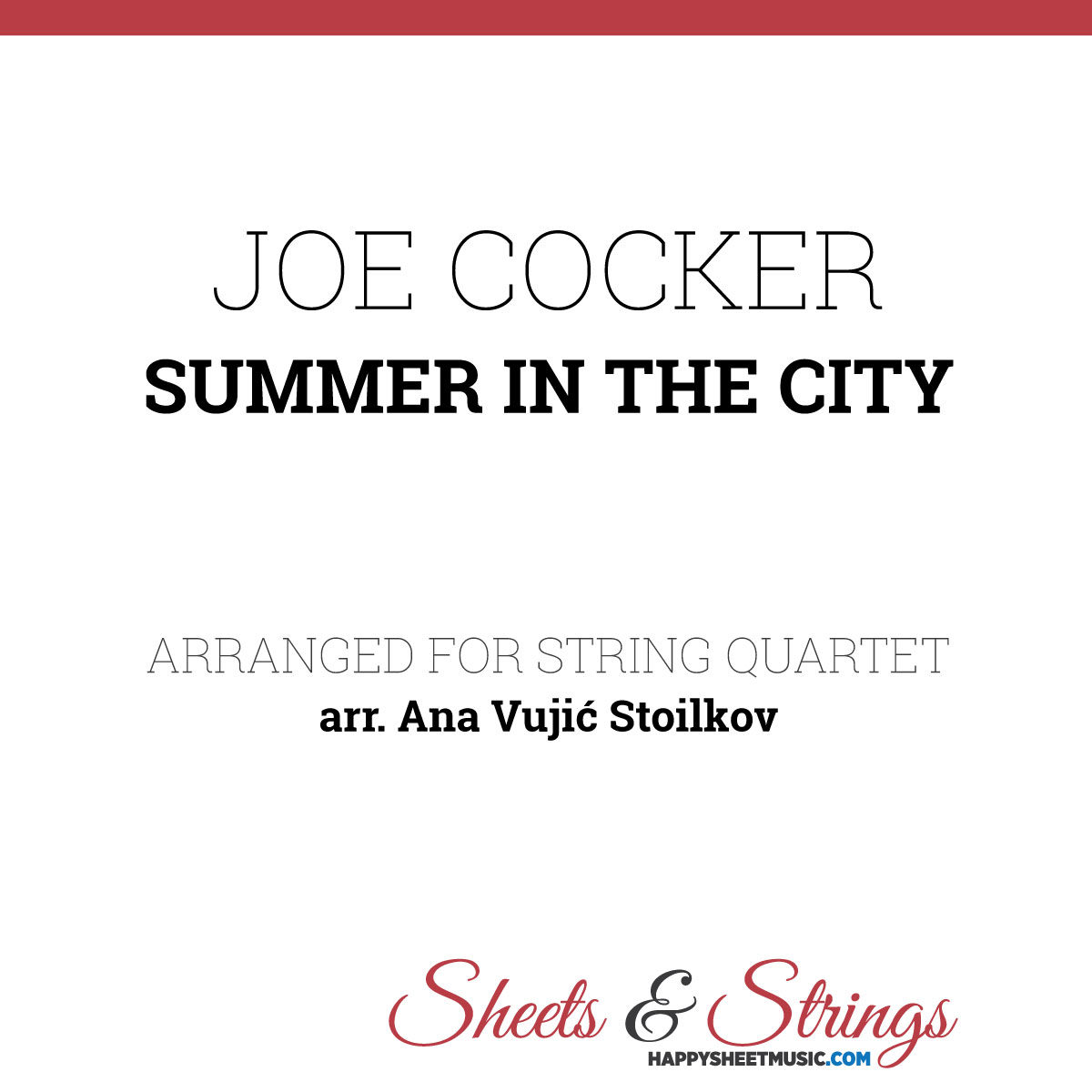 Joe Cocker Summer in the City Sheet Music for String Quartet - Violin Sheet Music - Viola Sheet Music - Cello Sheet Music