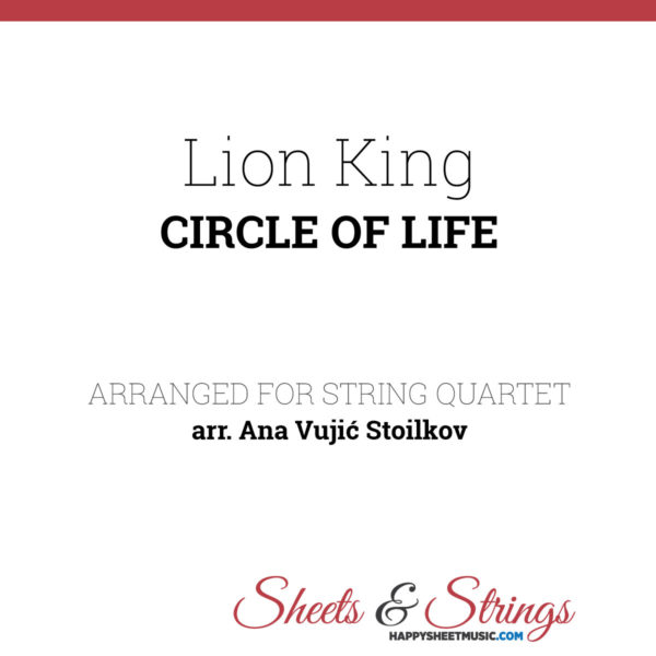 Lion King - Circle of life Sheet Music for String Quartet