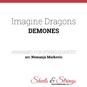 Imagine Dragons Demons Sheet Music for String Quartet