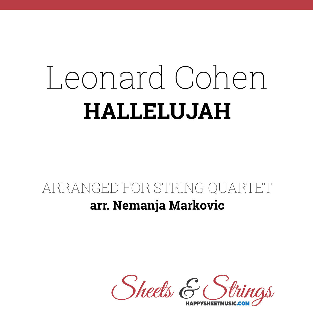 Leonard Cohen - Hallelujah Sheet Music for String Quartet - Music Arrangement for String Quartet