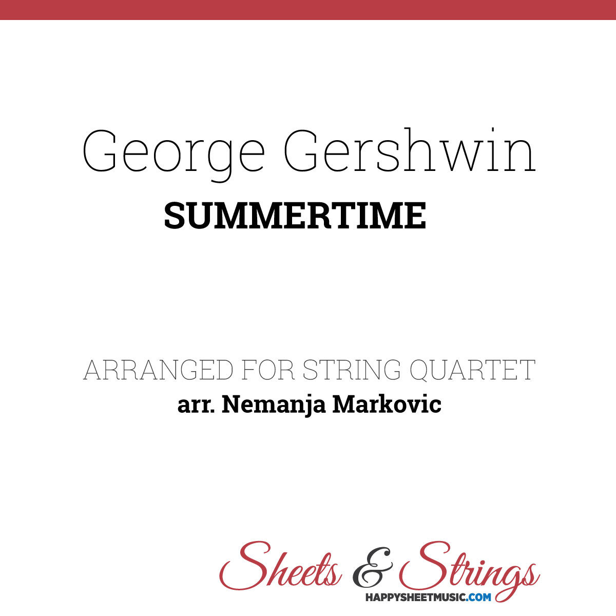 George Gershwin - Summertime - Sheet Music for String Quartet - Music Arrangement for String Quartet