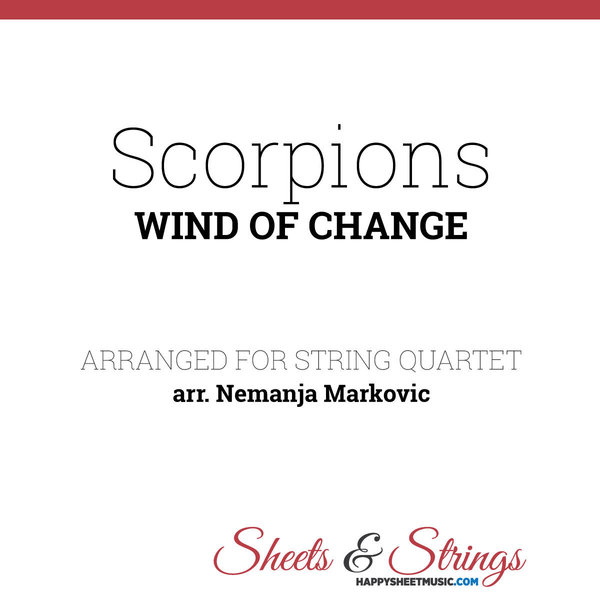 Scorpions - Wind of Change - Sheet Music for String Quartet - Music Arrangement for String Quartet