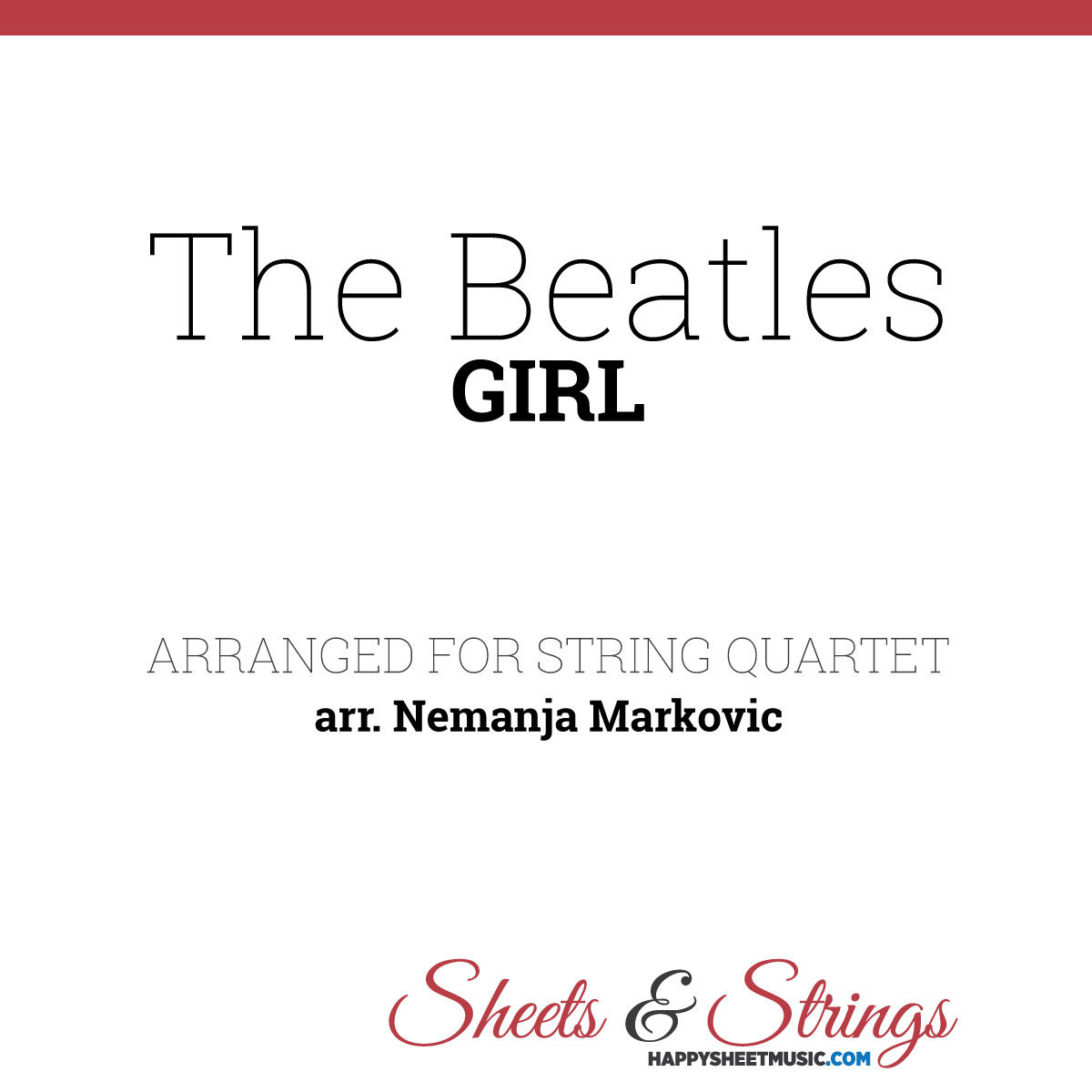 The Beatles - Girl - Sheet Music for String Quartet - Music Arrangement for String Quartet
