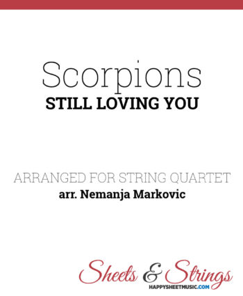 Scorpions - Still Loving You - Sheet Music for String Quartet - Music Arrangement for String Quartet